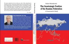 Nowość wydawnicza: Robert Białoskórski, The Geostrategic Position of the Russian Federation. A Powermetric Study