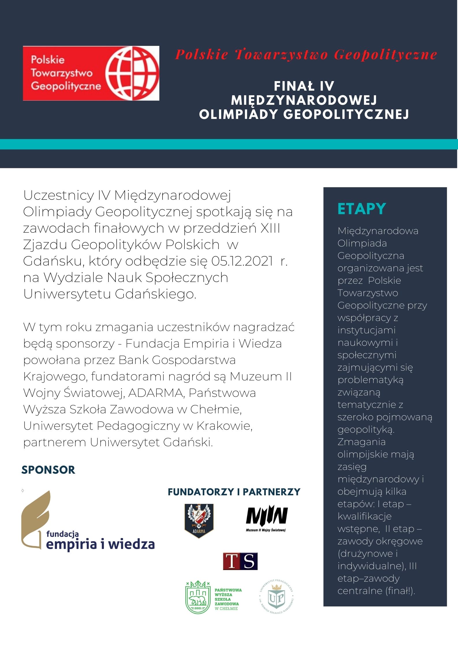 finał IV Międzynarodowej Olimpiady Geopolitycznej – sponsorzy, fundatorzy i partnerzy
